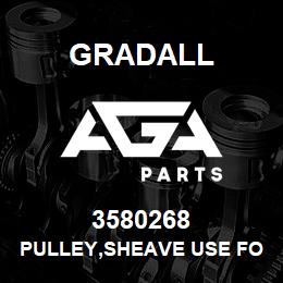 3580268 Gradall PULLEY,SHEAVE USE FOR AM ONLY | AGA Parts
