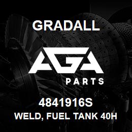 4841916S Gradall WELD, FUEL TANK 40H | AGA Parts