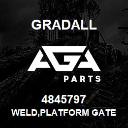 4845797 Gradall WELD,PLATFORM GATE | AGA Parts