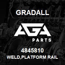 4845810 Gradall WELD,PLATFORM RAIL | AGA Parts