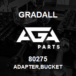 80275 Gradall ADAPTER,BUCKET | AGA Parts
