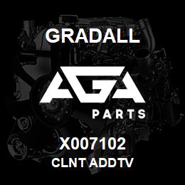 X007102 Gradall CLNT ADDTV | AGA Parts