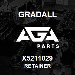 X5211029 Gradall RETAINER | AGA Parts