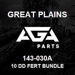 143-030A Great Plains 10 DD FERT BUNDLE | AGA Parts