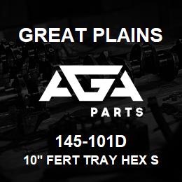 145-101D Great Plains 10' FERT TRAY HEX SHAFT | AGA Parts