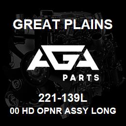 221-139L Great Plains 00 HD OPNR ASSY LONG KEET 2X13 | AGA Parts