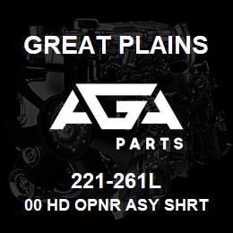 221-261L Great Plains 00 HD OPNR ASY SHRT S-LOK 2X13 | AGA Parts