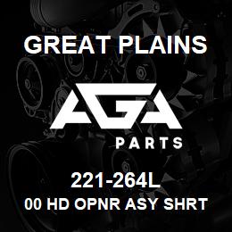 221-264L Great Plains 00 HD OPNR ASY SHRT S-LOK 3X14 | AGA Parts