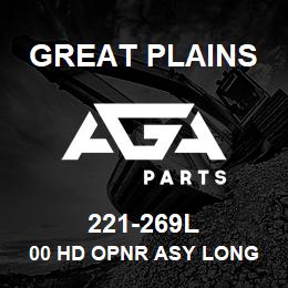 221-269L Great Plains 00 HD OPNR ASY LONG S-LOK 1X12 | AGA Parts