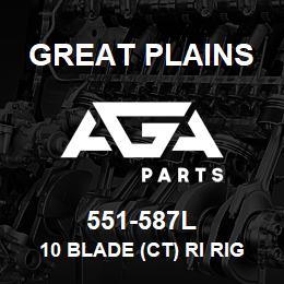 551-587L Great Plains 10 BLADE (CT) RI RIGHT | AGA Parts