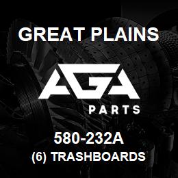 580-232A Great Plains (6) TRASHBOARDS | AGA Parts