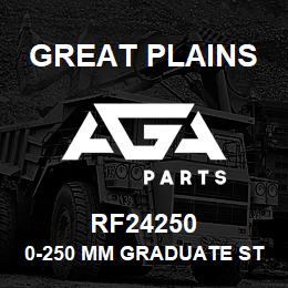 RF24250 Great Plains 0-250 MM GRADUATE STICKER | AGA Parts