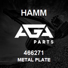 466271 Hamm METAL PLATE | AGA Parts
