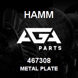 467308 Hamm METAL PLATE | AGA Parts