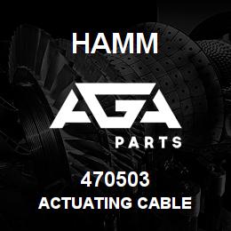 470503 Hamm ACTUATING CABLE | AGA Parts