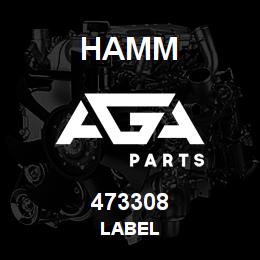 473308 Hamm LABEL | AGA Parts