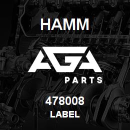 478008 Hamm LABEL | AGA Parts