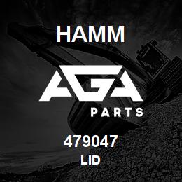 479047 Hamm LID | AGA Parts
