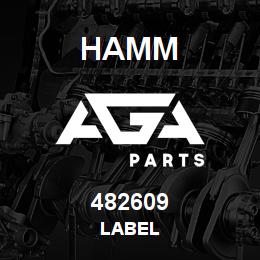 482609 Hamm LABEL | AGA Parts