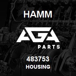 483753 Hamm HOUSING | AGA Parts