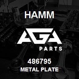 486795 Hamm METAL PLATE | AGA Parts