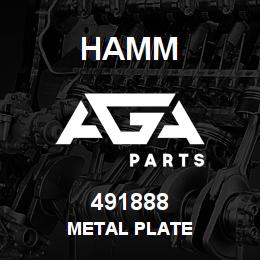 491888 Hamm METAL PLATE | AGA Parts