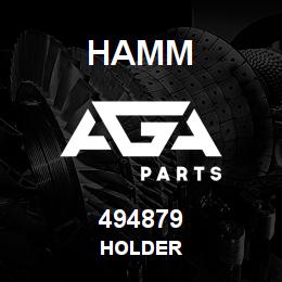 494879 Hamm HOLDER | AGA Parts