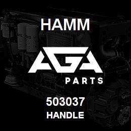 503037 Hamm HANDLE | AGA Parts