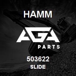 503622 Hamm SLIDE | AGA Parts