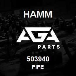 503940 Hamm PIPE | AGA Parts
