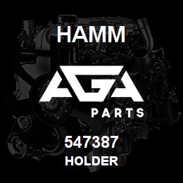 547387 Hamm HOLDER | AGA Parts