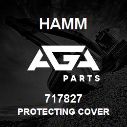717827 Hamm PROTECTING COVER | AGA Parts