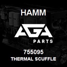 755095 Hamm THERMAL SCUFFLE | AGA Parts