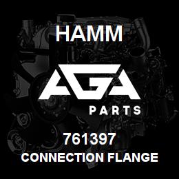 761397 Hamm CONNECTION FLANGE | AGA Parts