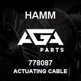 778087 Hamm ACTUATING CABLE | AGA Parts