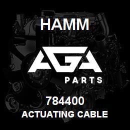 784400 Hamm ACTUATING CABLE | AGA Parts