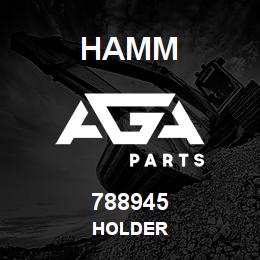 788945 Hamm HOLDER | AGA Parts