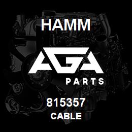 815357 Hamm CABLE | AGA Parts