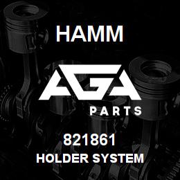 821861 Hamm HOLDER SYSTEM | AGA Parts
