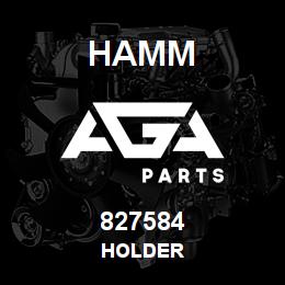 827584 Hamm HOLDER | AGA Parts