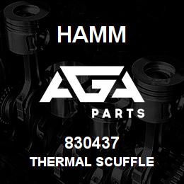 830437 Hamm THERMAL SCUFFLE | AGA Parts