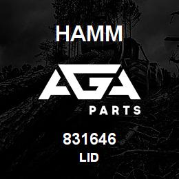 831646 Hamm LID | AGA Parts