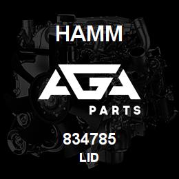 834785 Hamm LID | AGA Parts