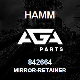 842664 Hamm MIRROR-RETAINER | AGA Parts