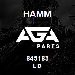 845183 Hamm LID | AGA Parts