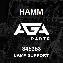 845353 Hamm LAMP SUPPORT | AGA Parts