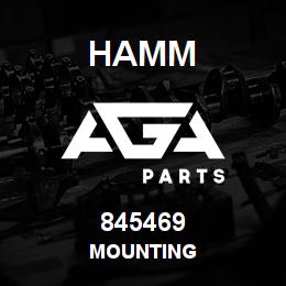 845469 Hamm MOUNTING | AGA Parts