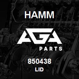 850438 Hamm LID | AGA Parts
