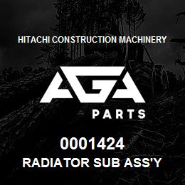 0001424 Hitachi Construction Machinery RADIATOR SUB ASS'Y | AGA Parts