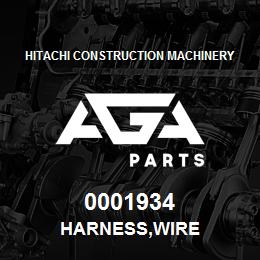 0001934 Hitachi Construction Machinery HARNESS,WIRE | AGA Parts